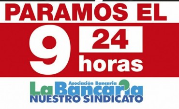El gremio bancario ratific&oacute; el paro del viernes 