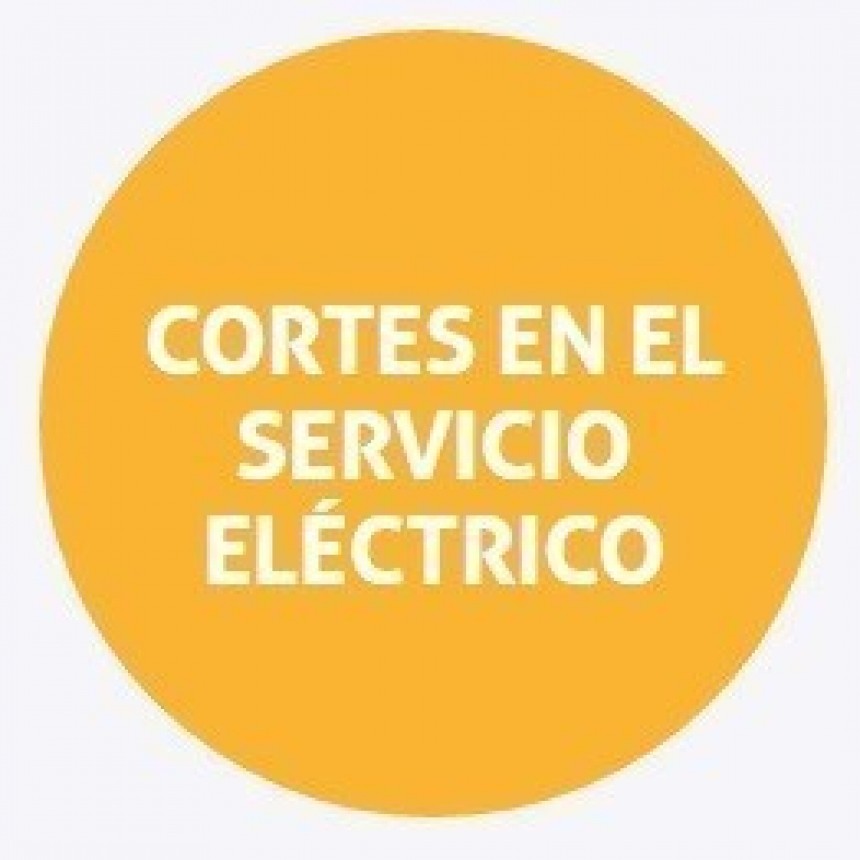 Corte de energ&iacute;a programado para el mi&eacute;rcoles 